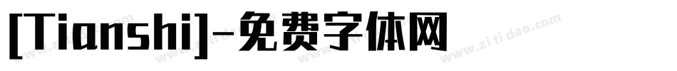 [Tianshi]字体转换